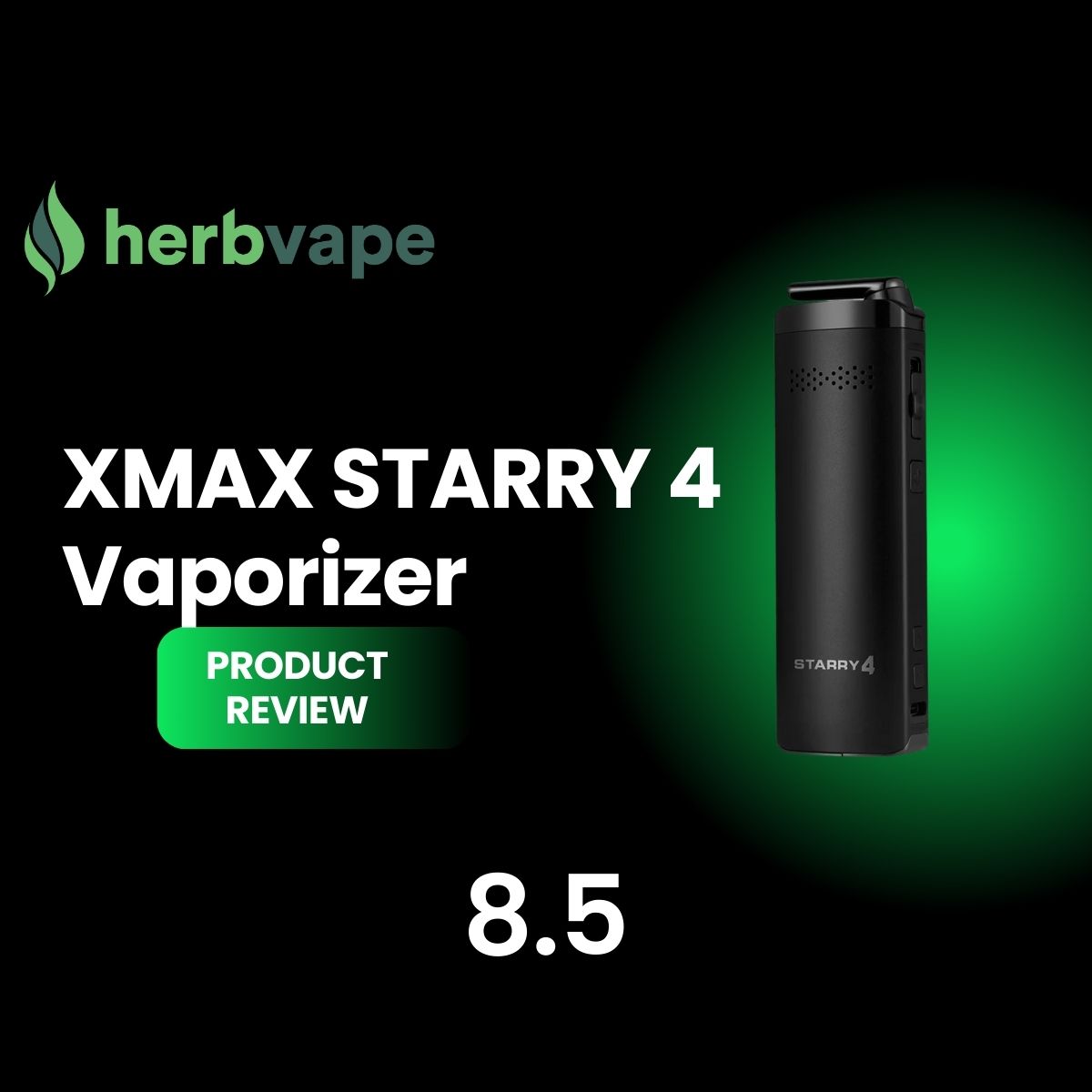 XMAX STARRY 4 Vaporizer Review